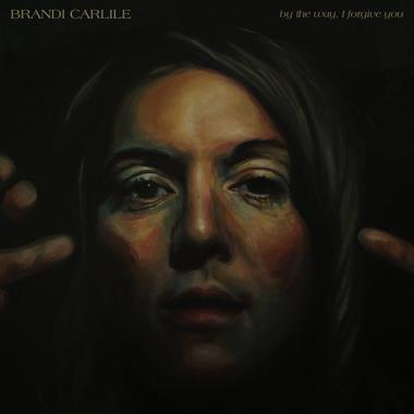 Brandi Carlile -  By the Way, I Forgive You